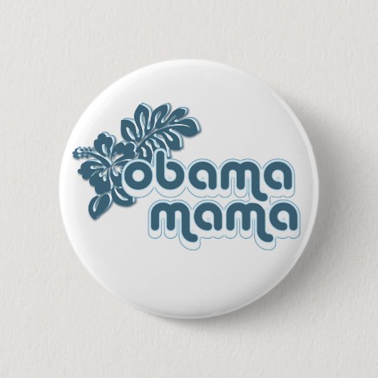 obama mama ronde button 5,7 cm (Voorkant)