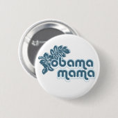obama mama ronde button 5,7 cm (Voorkant /achterkant)