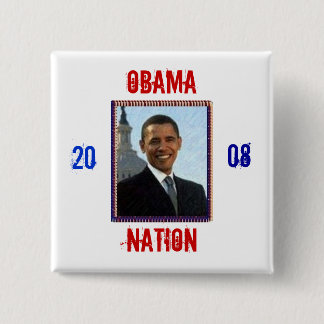 Obama , Nation, Vierkante Button 5,1 Cm