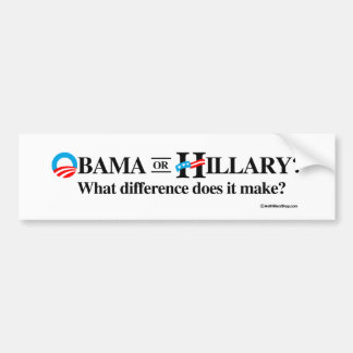 Obama of Hillary - Wat maakt het verschil -  Bumpersticker