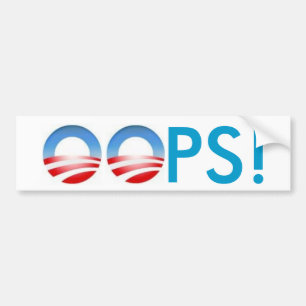 Obama OOPS! Bumpersticker