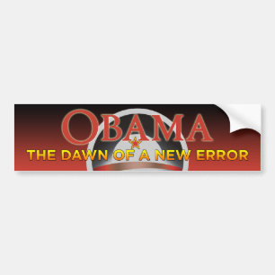 Obama - op de vooravond van een nieuwe foutmelding bumpersticker