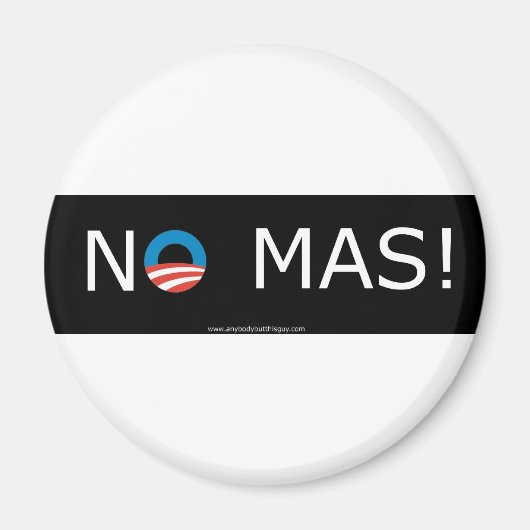 Obama - Pas de Mas ! Magnets (Devant)