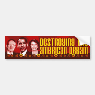 Obama Pelosi Reid - Vernietiging van de Amerikaans Bumpersticker