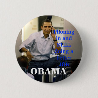 obama phone, OBAMA; Ronde Button 5,7 Cm