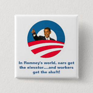 Obama - Romney Shafts Workers Vierkante Button 5,1 Cm