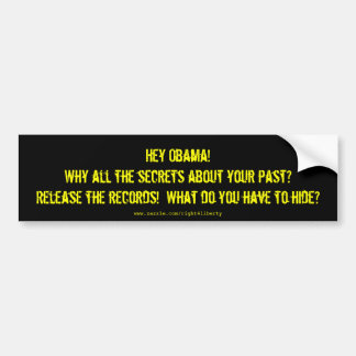 Obama Secrets Bumpersticker