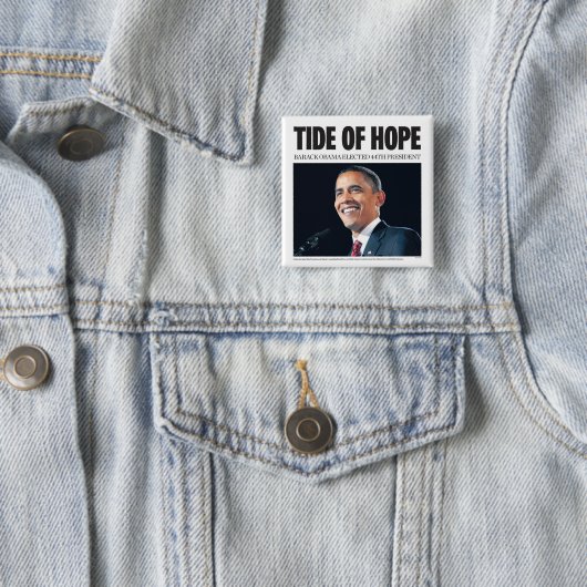 Obama: Tide of Hope Button (In situ)