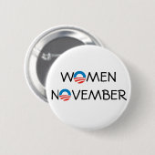 OBAMA VROUWEN NOVEMBER PINBACK BUTTON (Voorkant /achterkant)