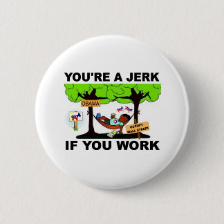 OBAMA WELFARE.jpg Ronde Button 5,7 Cm