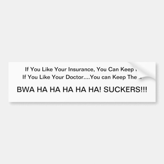 Obamacare Lies Bumpersticker (Voorkant)