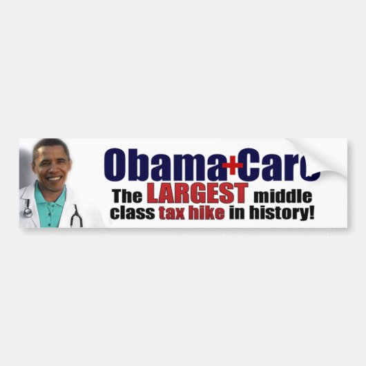 ObamaCare: Middenklasse belastingheek Bumpersticker (Voorkant)