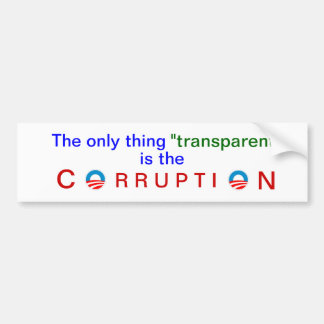 Obama's corrupte transparantie bumpersticker