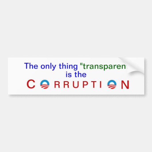 Obama's corrupte transparantie bumpersticker (Voorkant)