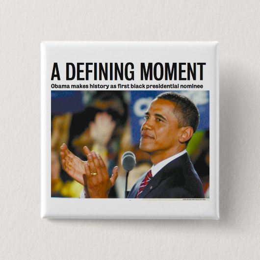 Obama's Defining Moment Button (Voorkant)