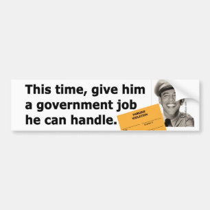 Obama's nieuwe baan bumpersticker