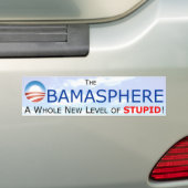 Obamasphere A Whole New Level Bumpersticker (Op auto)