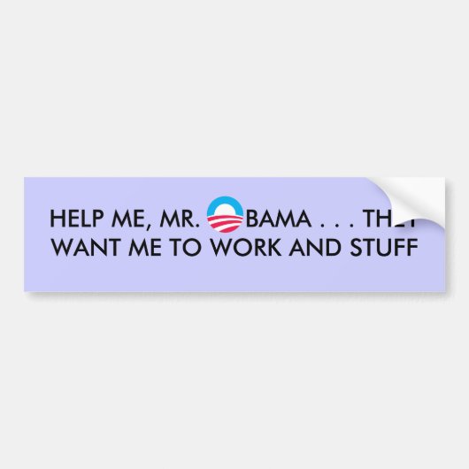 obamasymbol, HELP ME, MR.      BAMA. . . DAN... Bumpersticker (Voorkant)