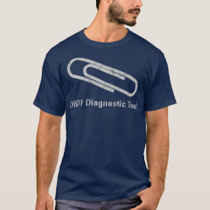 OBD1 Paperclip Diagnostic Tool T-shirt Check Engin