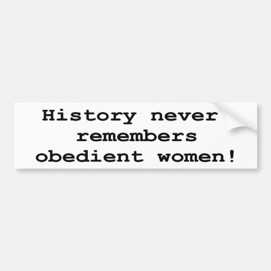 Obedient vrouwen bumpersticker (Voorkant)