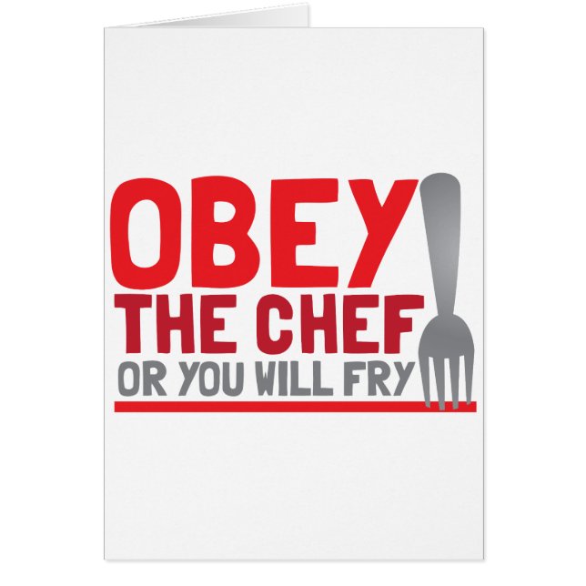 Obéissez le chef ou vous ferez frire (Devant)