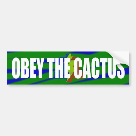 Obey de Cactus Bumpersticker (Voorkant)