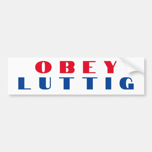 OBEY LUTTIG BUMPERSTICKER (Voorkant)