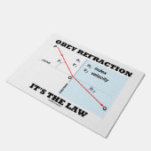 Obey Refraction Het is de Law Physics Geek Humor Deurmat (Schuin)