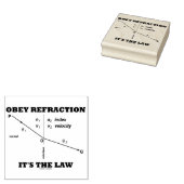 Obey Refraction Het is de Law Physics Geek Humor Rubberstempel (Gestempeld)