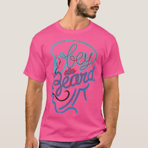 Obey the beard typografie to fashionable typografi t-shirt