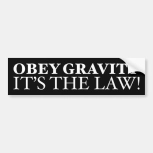 Obey Zwaarte Het is de wet! Bumpersticker