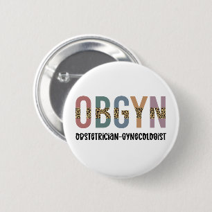 OBGYN Obstetricist Gynaecoloog Leopard Print Ronde Button 5,7 Cm