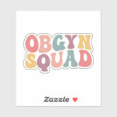Obgyn squad Nurse Sticker (Vel)