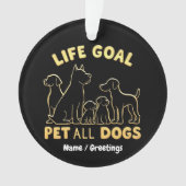 Objectif de vie caresser tous les chiens Un amour  (devant)