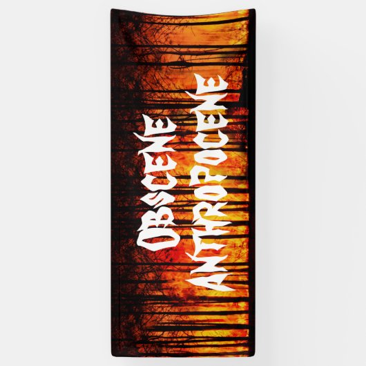 Obscene Anthropocene Climate Change Spandoek (Verticaal)