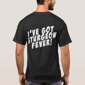 OBSCURITÉ de T-shirt de fièvre d'esturgeon (Dos)