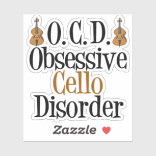 Obsessief Cello Disorder Funny Cellist Sticker