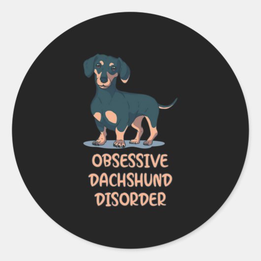 Obsessief Dachshund Disord Ronde Sticker (Voorkant)