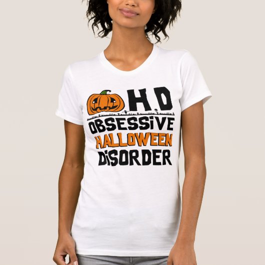 Obsessief-halloween stoornis t-shirt (Voorkant)