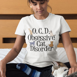 Obsessieve-Cat-stoornis T-shirt