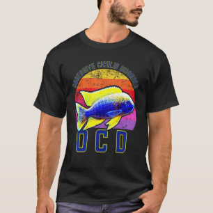 Obsessieve Cichliden Stoornis Ocd Aquarium Vissen T-shirt