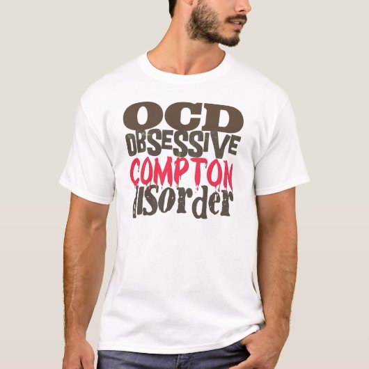 Obsessieve-Compact Disorder T-shirt (Voorkant)