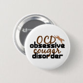 Obsessieve-Cougar stoornis Ronde Button 5,7 Cm (Voorkant /achterkant)
