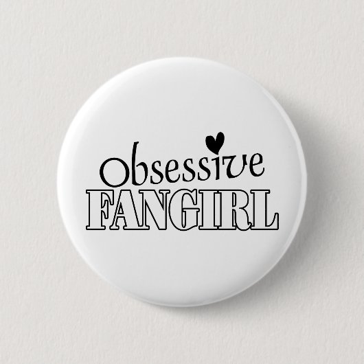 obsessieve fangirl ronde button 5,7 cm (Voorkant)