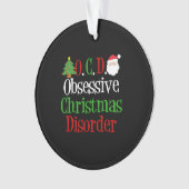 Obsessieve Humor met kerstziekte Ornament (voorkant)