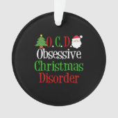 Obsessieve Humor met kerstziekte Ornament (voorkant)