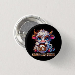 Obsessieve Koffie Stoornis Ronde Button 3,2 Cm