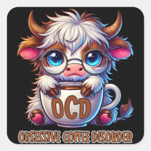 Obsessieve Koffie Stoornis  Vierkante Sticker