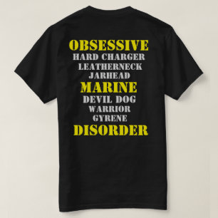 Obsessieve mariene aandoening t-shirt
