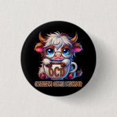 Obsessive Coffee Disorder  Ronde Button 3,2 Cm (Voorkant)